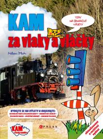 Obálka KAM za vlaky a vláčky