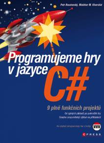Obálka Programujeme hry v jazyce C#