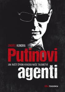 Obálka Putinovi agenti