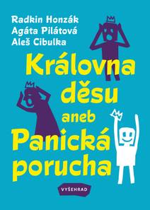 Obálka Královna děsu aneb Panická porucha