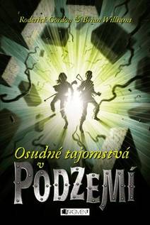 Obálka Osudné tajomstvá v Podzemí