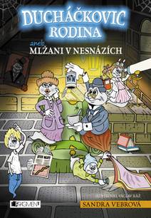 Obálka Ducháčkovic rodina aneb Mlžani v nesnázích