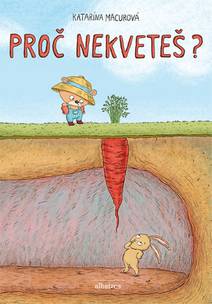 Obálka Proč nekveteš?