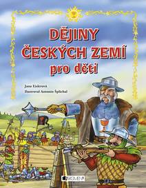 Obálka Dějiny českých zemí – pro děti