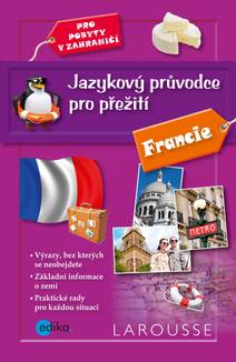 Obálka Jazykový průvodce pro přežití - Francie