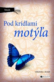Obálka Triler: Pod krídlami motýľa