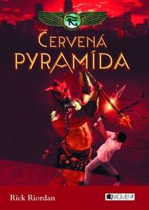 Obálka Kronika Cartera Kana 1 – Červená pyramída