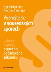 Obálka Vyznejte se v sousedských sporech