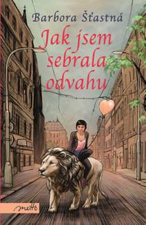 Obálka Jak jsem sebrala odvahu