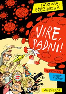 Obálka Vire, padni!