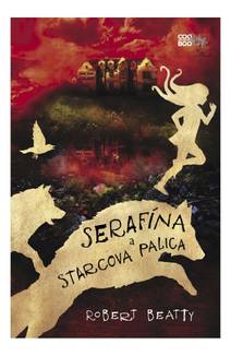 Obálka Serafína a starcova palica