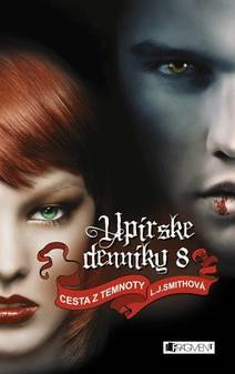 Obálka Upírske denníky 8 – Cesta z temnoty