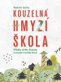 Obálka Kouzelná hmyzí škola