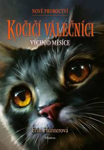 Obálka Kočičí válečníci: Nové proroctví (2) - Východ měsíce