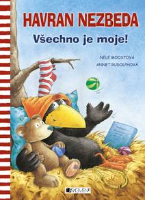 Obálka Havran Nezbeda - Všechno je moje!
