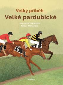 Obálka Velký příběh Velké pardubické