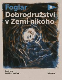 Obálka Dobrodružství v Zemi nikoho