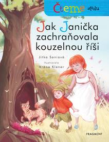 Obálka Čteme spolu – Jak Janička zachraňovala kouzelnou říši
