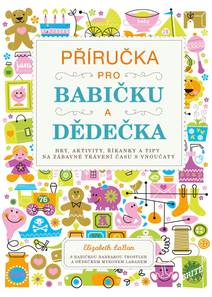 Obálka Příručka pro babičku a dědečka