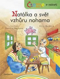 Obálka Čteme s radostí – Natálka a svět vzhůru nohama