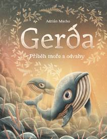 Obálka Gerda: Příběh moře a odvahy