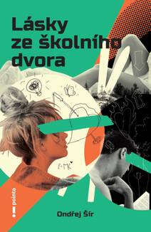 Obálka Lásky ze školního dvora