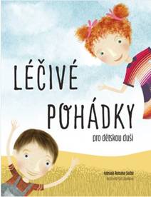 Obálka Léčivé pohádky pro dětskou duši