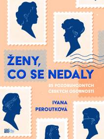 Obálka Ženy, co se nedaly