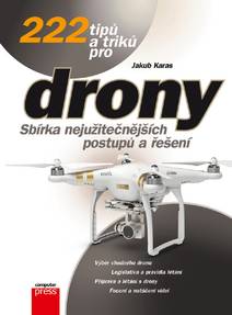 Obálka 222 tipů a triků pro drony