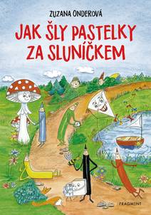 Obálka Jak šly pastelky za sluníčkem