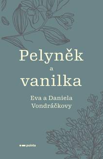 Obálka Pelyněk a vanilka