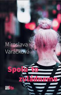 Obálka Spolu to zvládneme