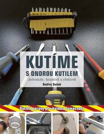 Obálka Kutíme s Ondrou Kutilem