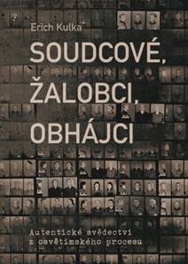 Obálka Soudcové, žalobci, obhájci