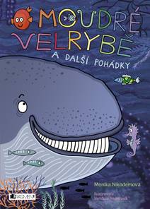 Obálka O moudré velrybě a další pohádky