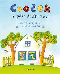 Obálka Cvoček a pan Márinka