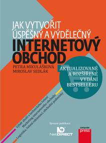 Obálka Jak vytvořit úspěšný a výdělečný internetový obchod