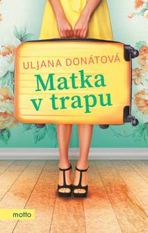 Obálka Matka v trapu