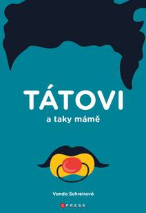 Obálka TÁTOVI a taky MÁMĚ