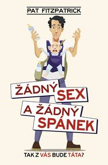 Obálka Žádný sex a žádný spánek