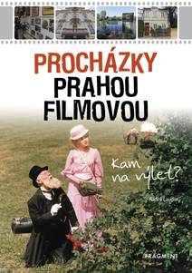 Obálka Procházky Prahou filmovou