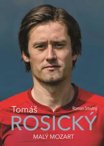 Obálka Tomáš Rosický: malý Mozart