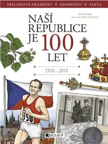 Obálka Naší republice je 100 let