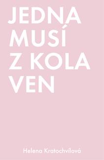 Obálka Jedna musí z kola ven