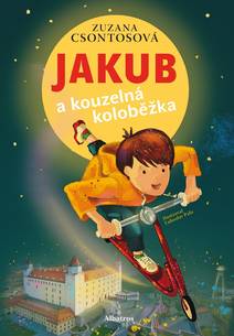 Obálka Jakub a kouzelná koloběžka