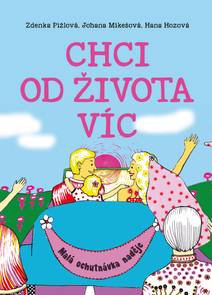 Obálka Chci od života víc