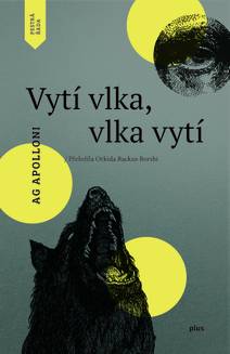 Obálka Vytí vlka, vlka vytí