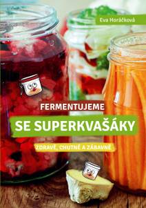Obálka Fermentujeme se Superkvašáky