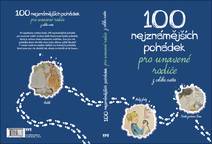 Obálka 100 nejznámějších pohádek pro unavené rodiče: z celého světa