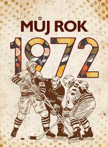 Obálka Můj rok 1972